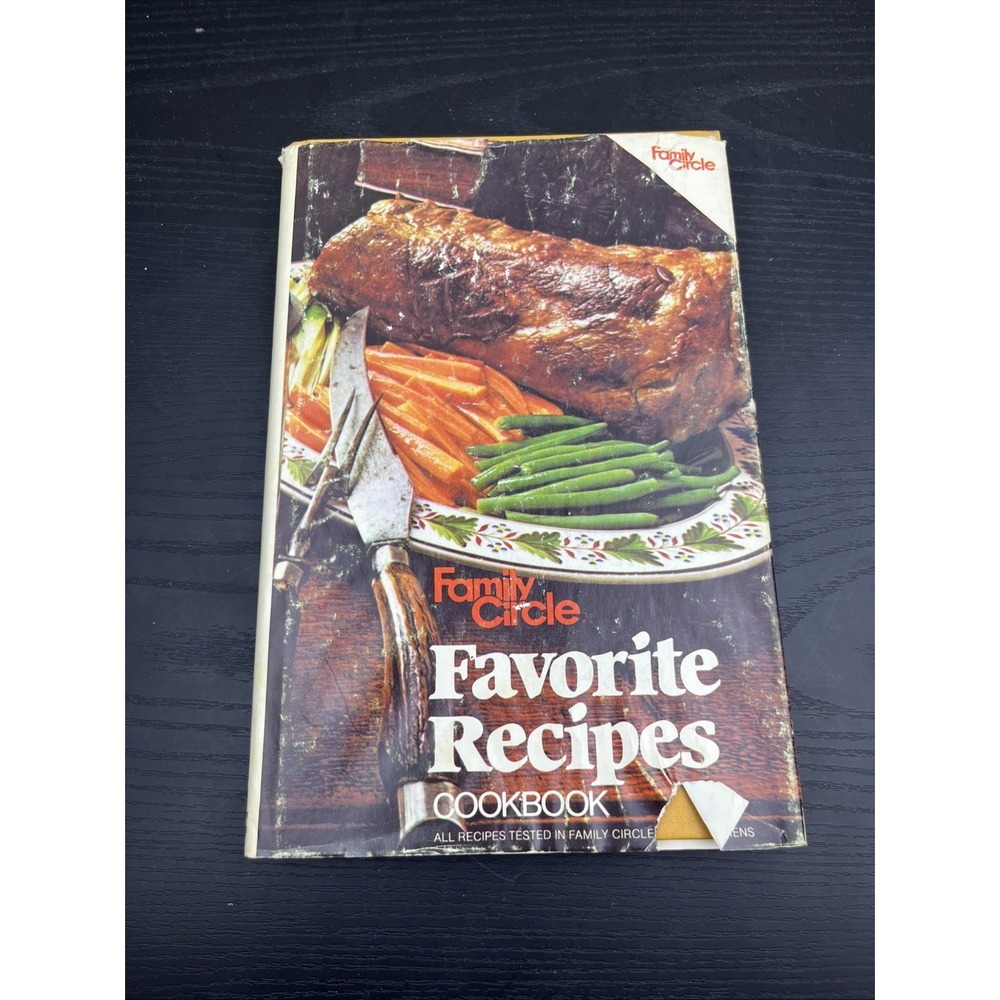Family Circle Favorite Recipes 1979 Hardcover Cookbook